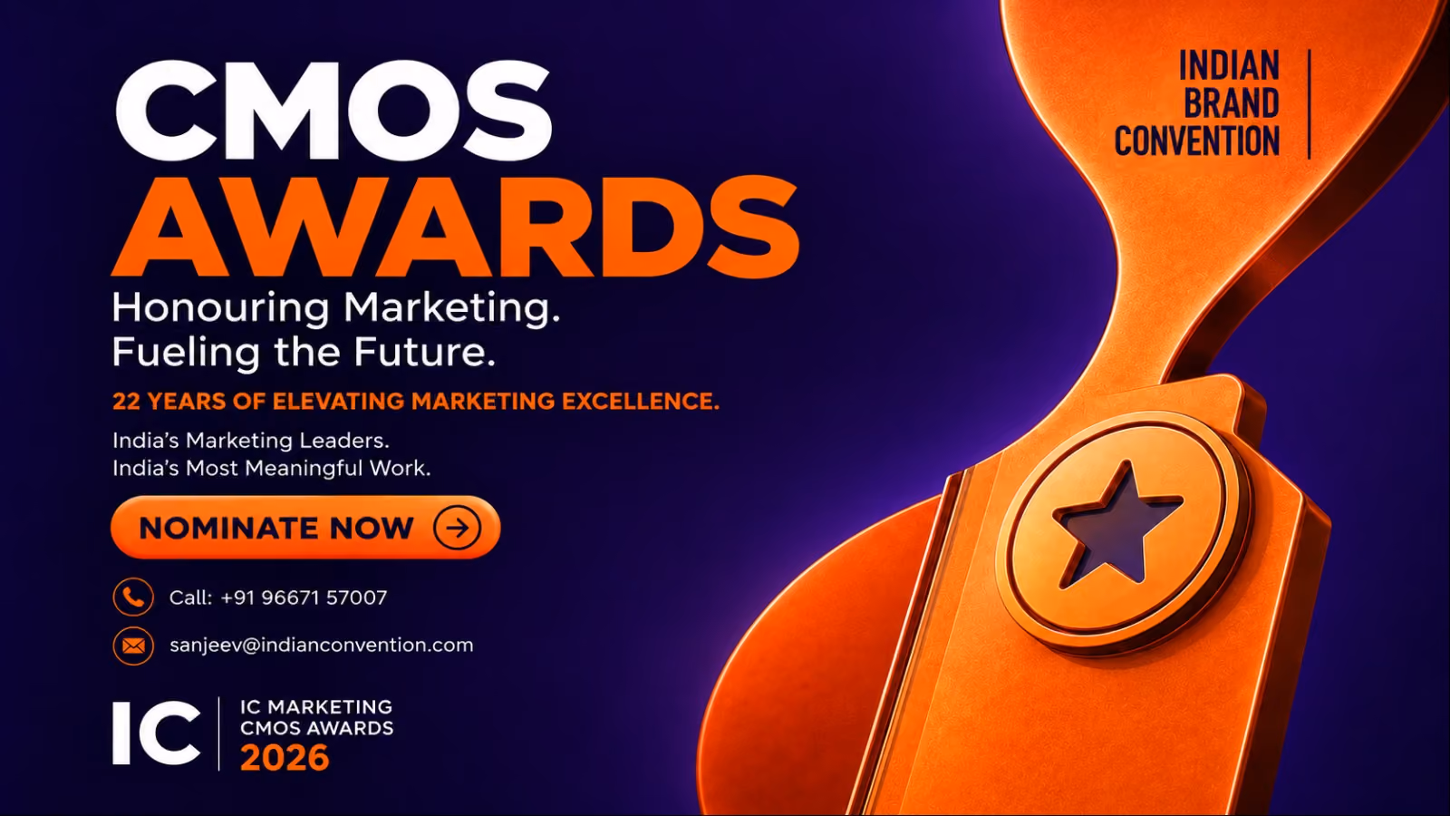 The IC Marketing CMOS Awards 2026 and the Indian Brand Convention (8th Edition) in To be declared