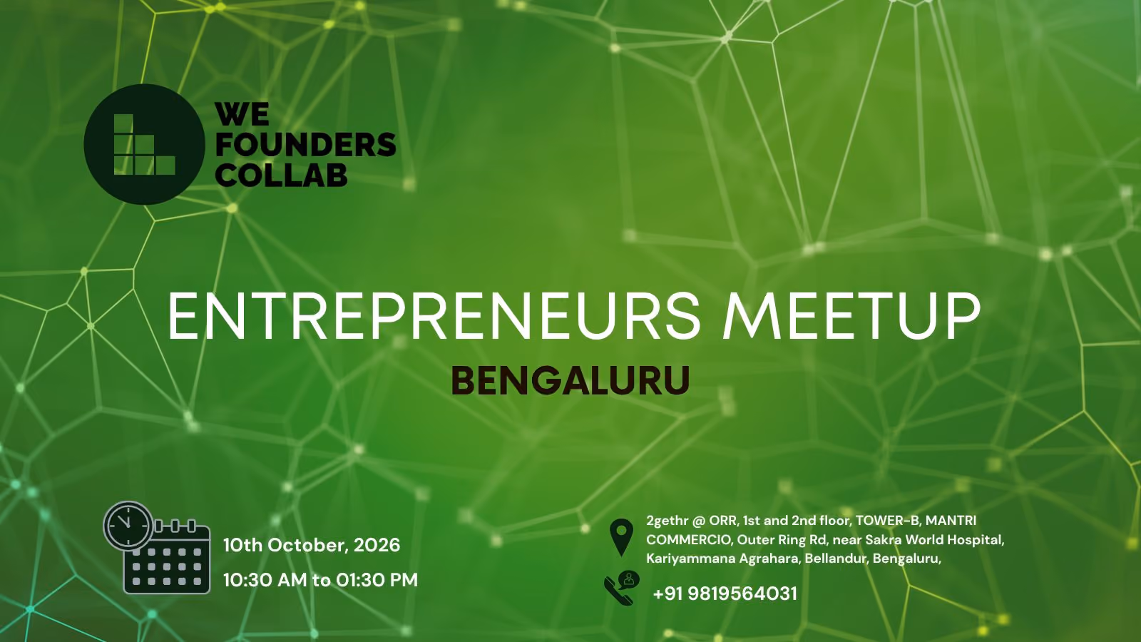 Entrepreneurs Meetup by We Founders Collab Bengaluru in To be declared