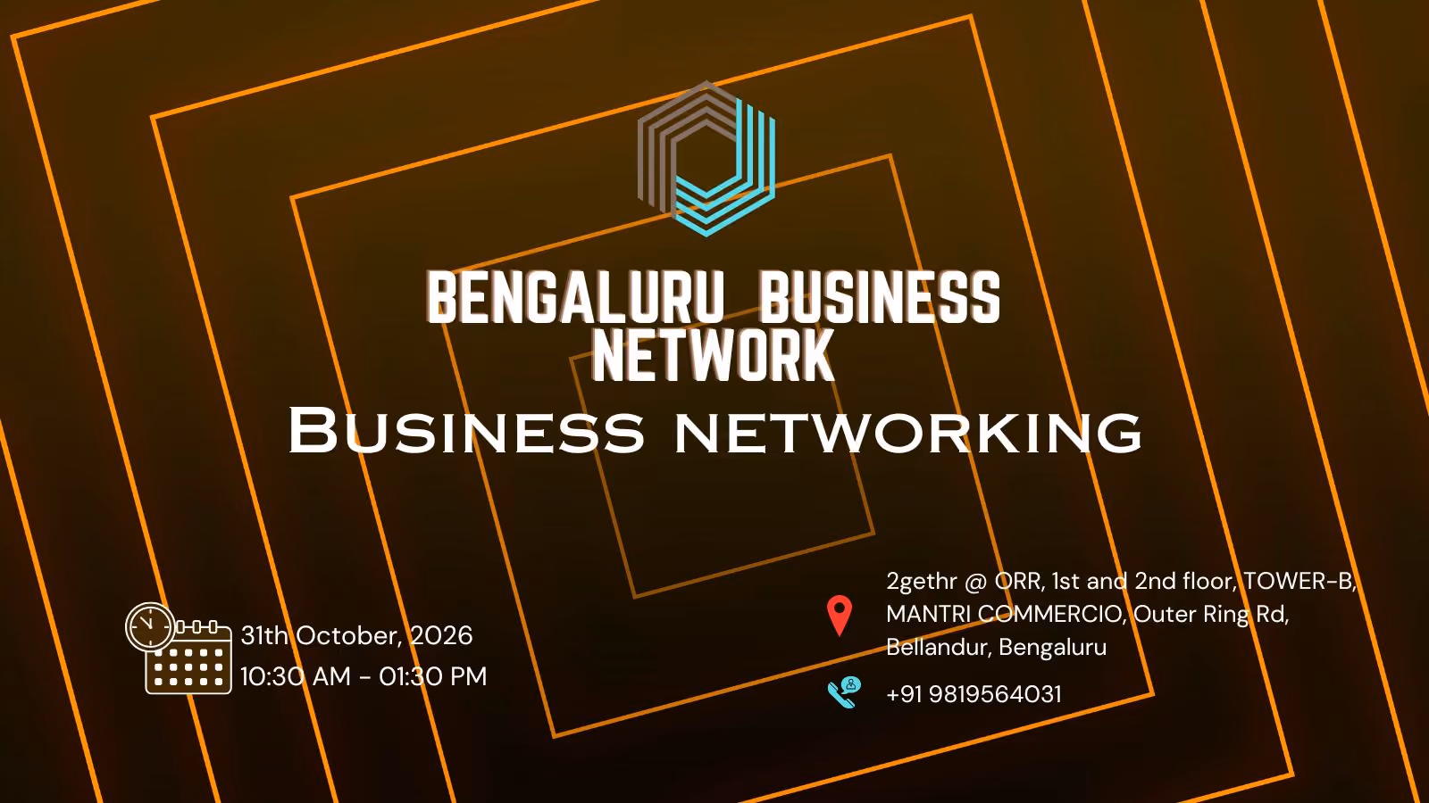BENGALURU BUSINESS NETWORK BUSINESS NETWORKING in To be declared